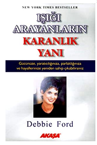 ışığı Arayanların Karanlık Yanı
